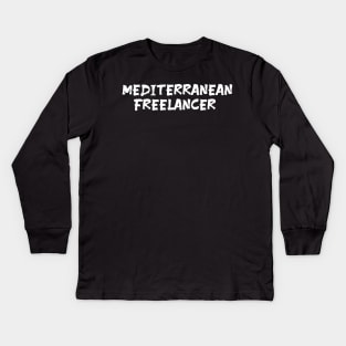 Mediterranean Freelancer Kids Long Sleeve T-Shirt